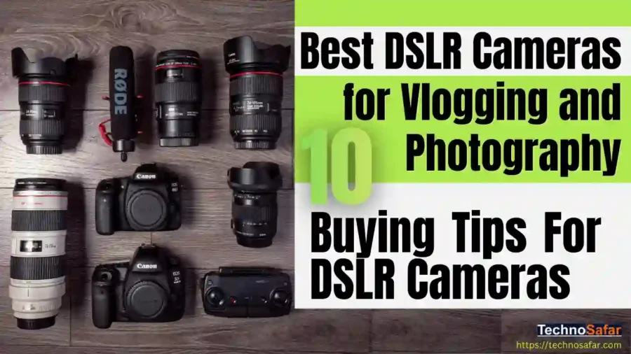 Best DSLR Camera For Vlogging