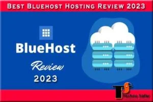 Read more about the article Best Bluehost Hosting Review 2024 – Advantages and Disadvantages