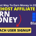 Bluehost Affiliate : Best Way To Earn Money in 2024