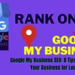 Google My Business SEO | Best Way to Get Ranked in 2023