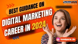Read more about the article Best Guidance on Digital Marketing Career in 2024