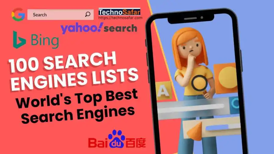 100 Search Engines Lists - World's Top Best Search Engines